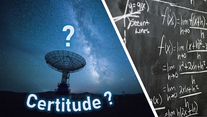 Des formules math&eacute;matiques sont inscrites sur un tableau &agrave; droite et &agrave; gauche un t&eacute;lescope g&eacute;ant pointe vers le ciel avec un grand point d'interrogation et l'inscription "Certitude ?"