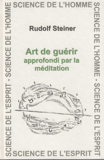 316 Art de guerir approfondi par meditation