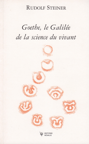 GA001 Goethe, le Galil&eacute;e science du vivant
