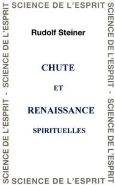 GA220 Chute et renaissance spirituelles