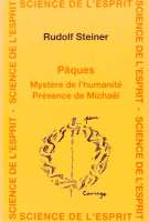 GA233a Paques mystere de l humanite presence de Michael