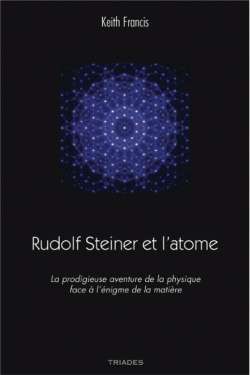Keith rudolf steiner et atome