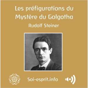 GA152 Pochette de l'Album : Les préfigurations du Mystère du Golgotha GA152 Pochette de l'Album : Les préfigurations du Mystère du Golgotha